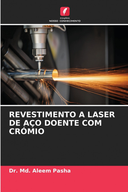 REVESTIMENTO A LASER DE AÇO DOENTE COM CRÓMIO