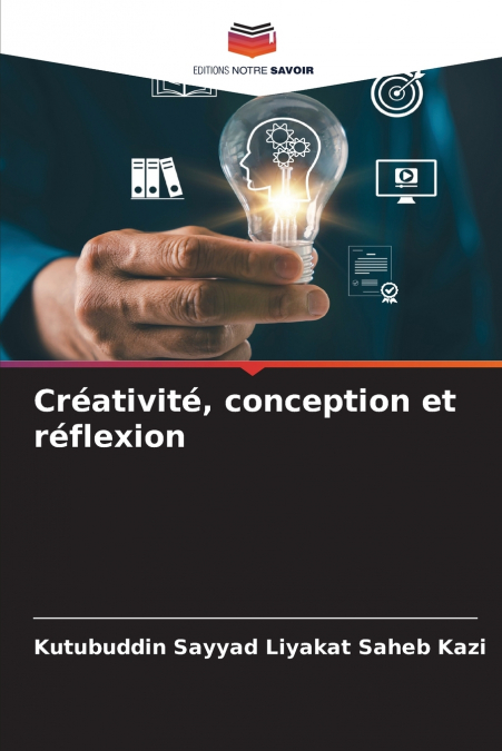 Créativité, conception et réflexion