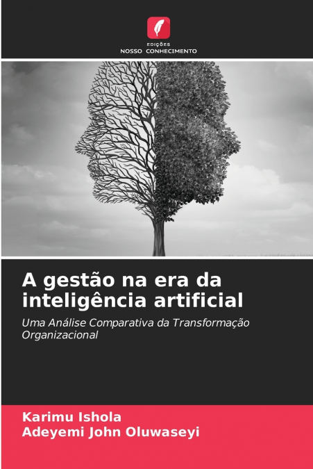 A gestão na era da inteligência artificial