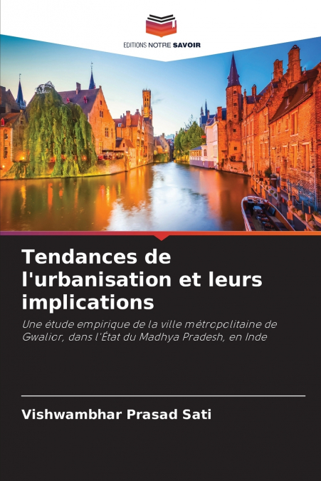 Tendances de l’urbanisation et leurs implications