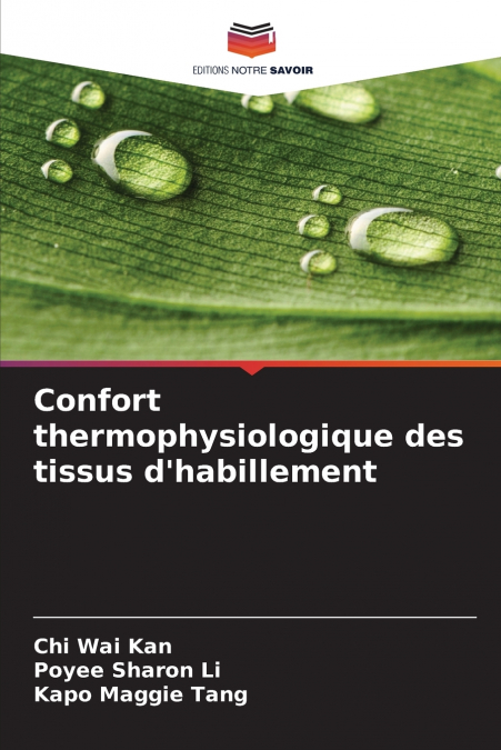 Confort thermophysiologique des tissus d’habillement