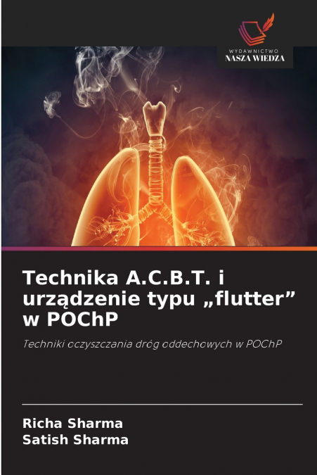 Technika A.C.B.T. i urządzenie typu „flutter' w POChP