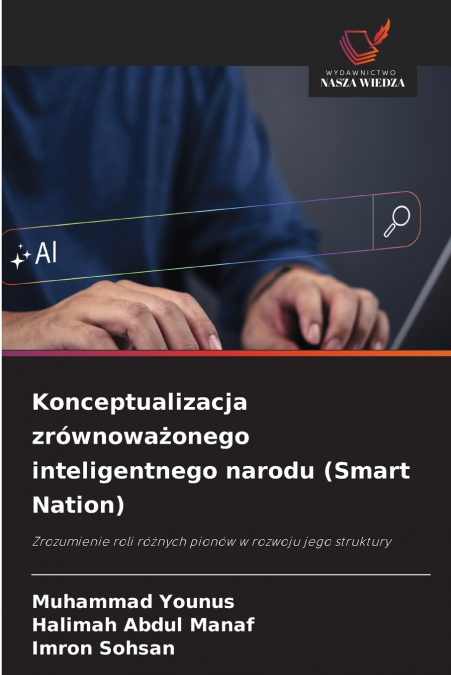 Konceptualizacja zrównoważonego inteligentnego narodu (Smart Nation)