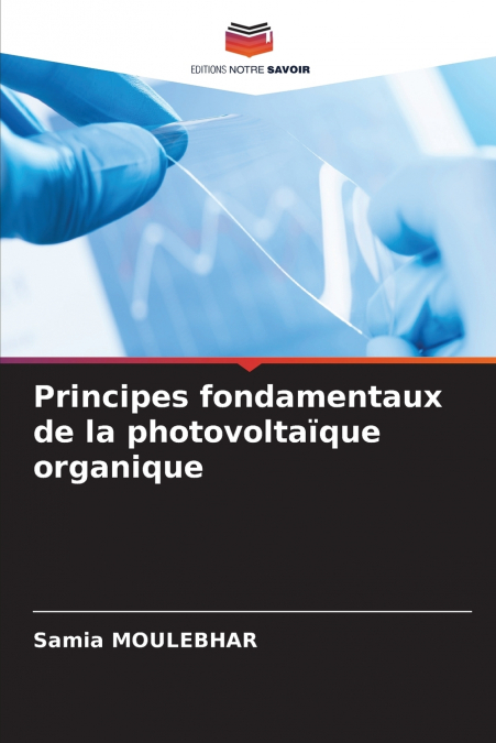 Principes fondamentaux de la photovoltaïque organique