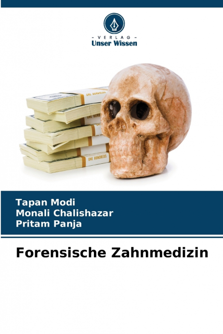 Forensische Zahnmedizin