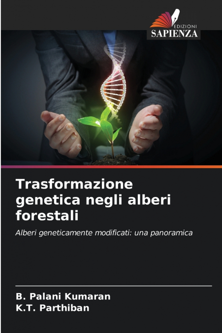 Trasformazione genetica negli alberi forestali
