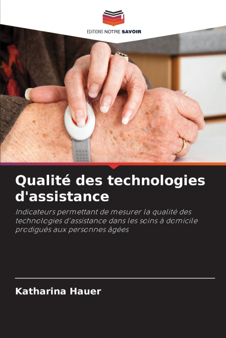 Qualité des technologies d’assistance