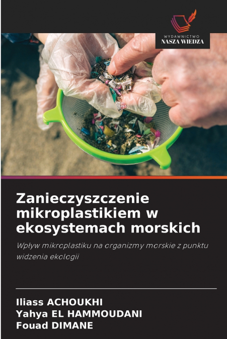 Zanieczyszczenie mikroplastikiem w ekosystemach morskich