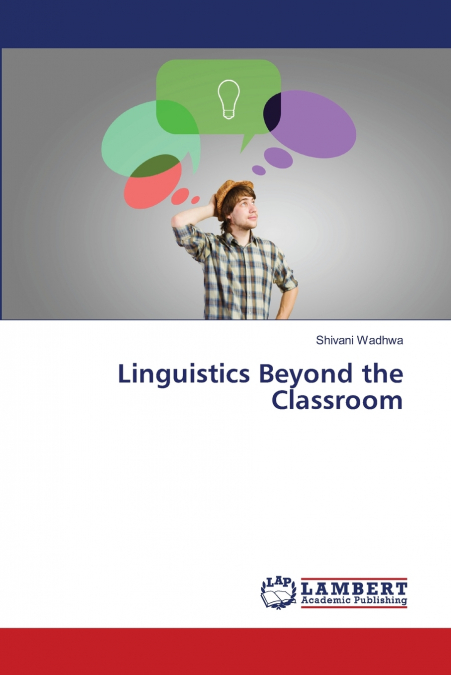 Linguistics Beyond the Classroom
