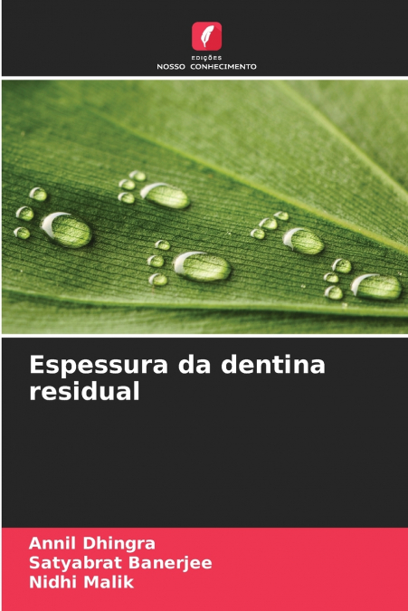 Espessura da dentina residual