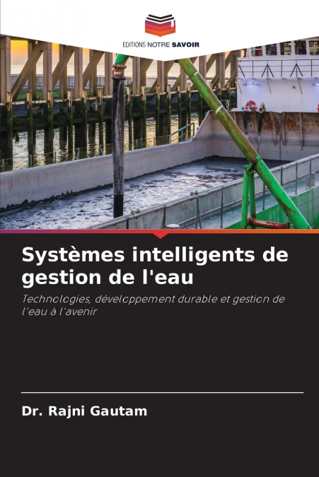 Systèmes intelligents de gestion de l’eau