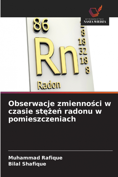 Obserwacje zmienności w czasie stężeń radonu w pomieszczeniach
