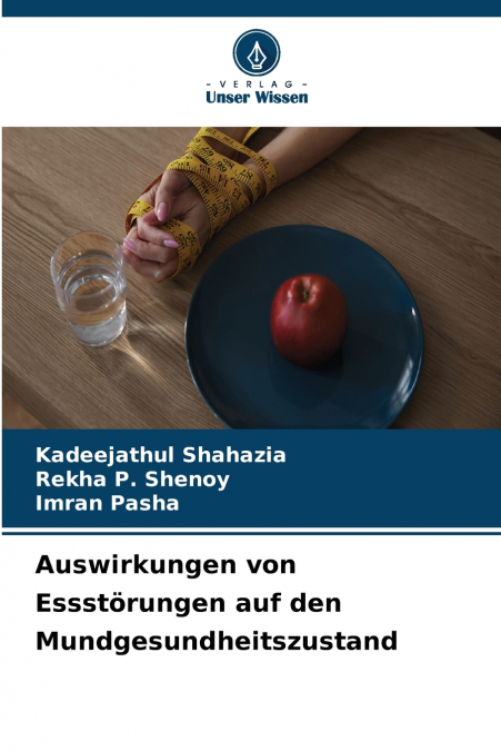Auswirkungen von Essstörungen auf den Mundgesundheitszustand