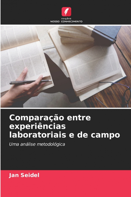Comparação entre experiências laboratoriais e de campo