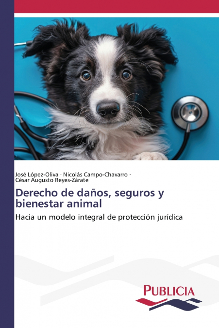 Derecho de daños, seguros y bienestar animal