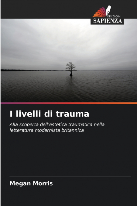I livelli di trauma
