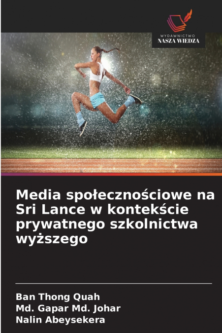 Media społecznościowe na Sri Lance w kontekście prywatnego szkolnictwa wyższego