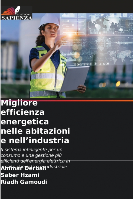 Migliore efficienza energetica nelle abitazioni e nell’industria