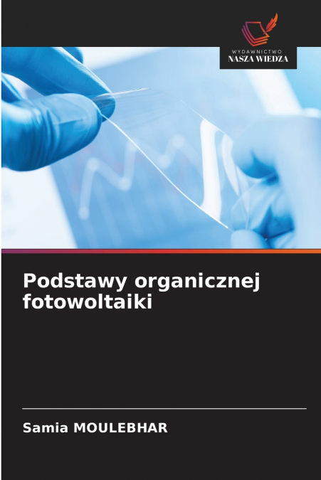 Podstawy organicznej fotowoltaiki