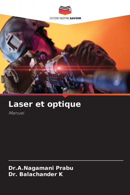 Laser et optique