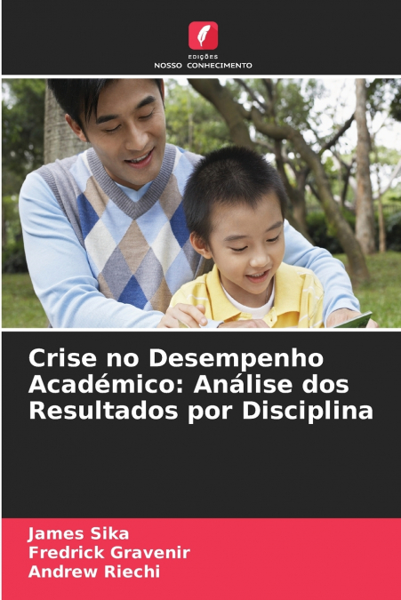 Crise no Desempenho Académico