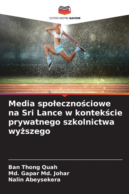 Media społecznościowe na Sri Lance w kontekście prywatnego szkolnictwa wyższego