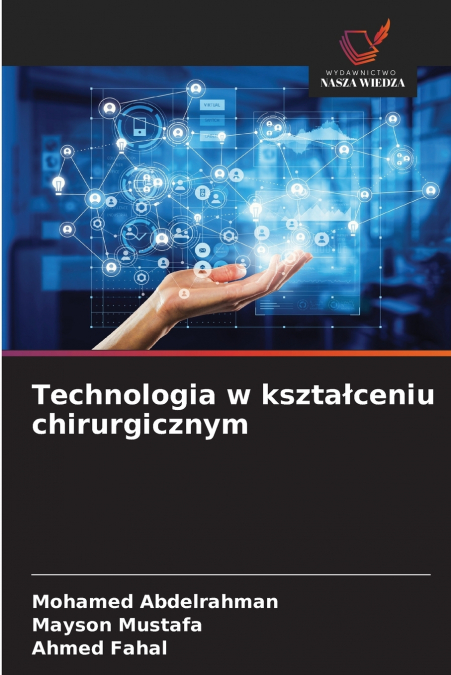 Technologia w kształceniu chirurgicznym