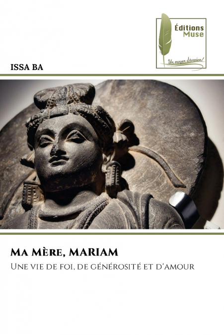 Ma Mère, MARIAM