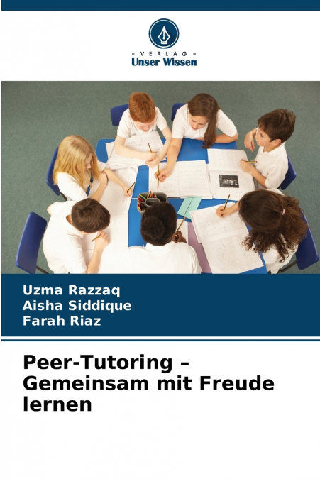 Peer-Tutoring - Gemeinsam mit Freude lernen