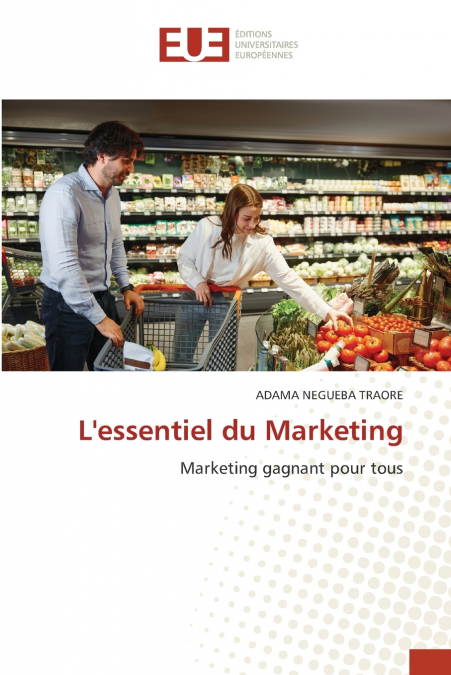 L’essentiel du Marketing