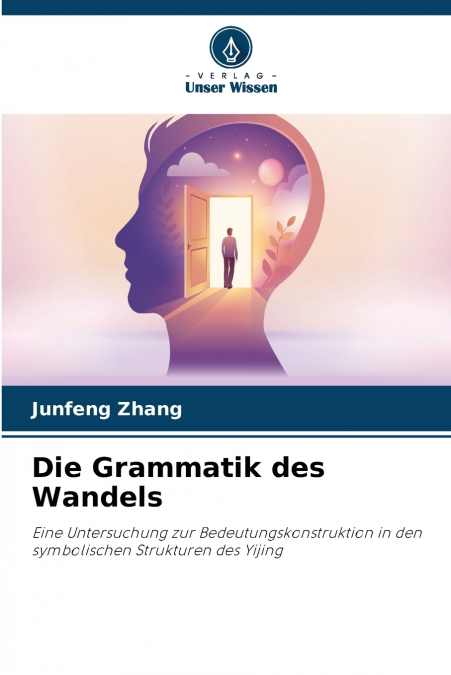 Die Grammatik des Wandels