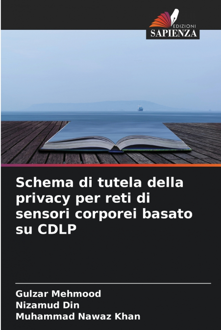 Schema di tutela della privacy per reti di sensori corporei basato su CDLP