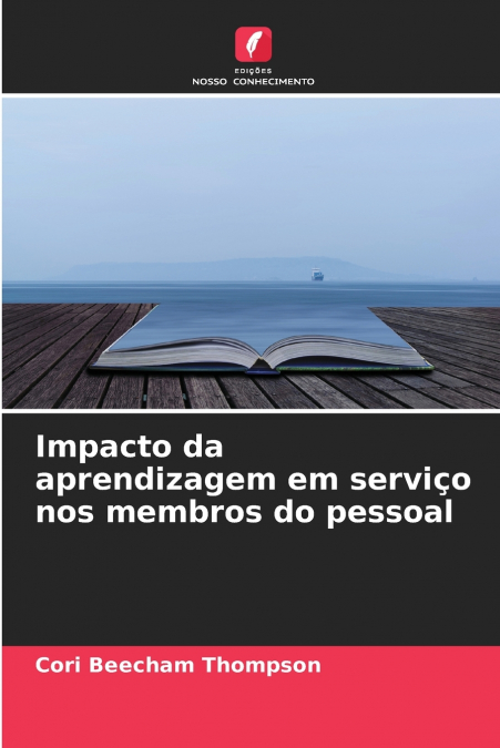 Impacto da aprendizagem em serviço nos membros do pessoal