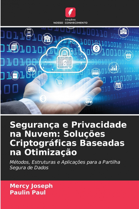 Segurança e Privacidade na Nuvem