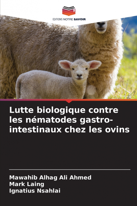 Lutte biologique contre les nématodes gastro-intestinaux chez les ovins