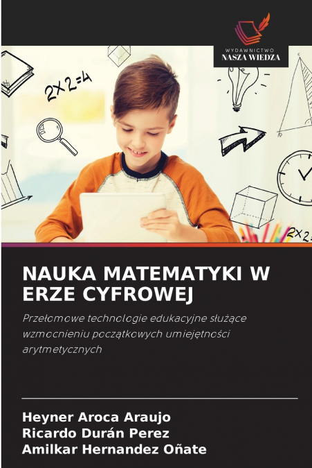 NAUKA MATEMATYKI W ERZE CYFROWEJ