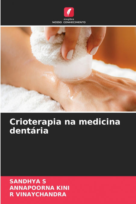 Crioterapia na medicina dentária