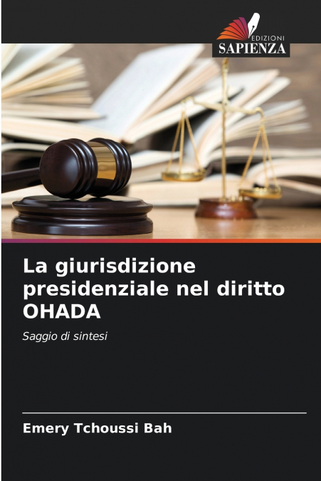 La giurisdizione presidenziale nel diritto OHADA