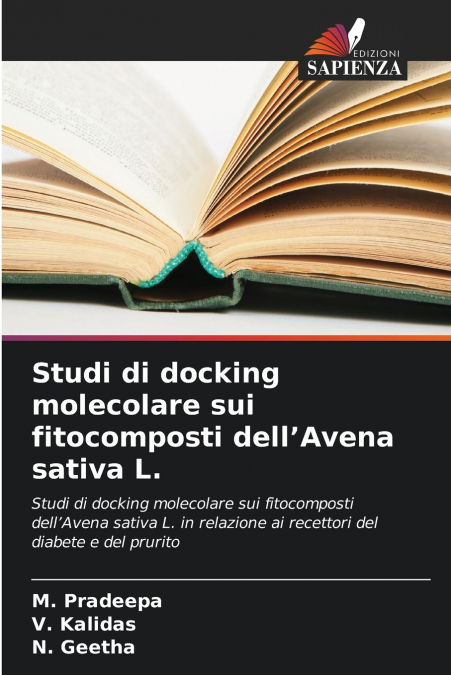Studi di docking molecolare sui fitocomposti dell’Avena sativa L.