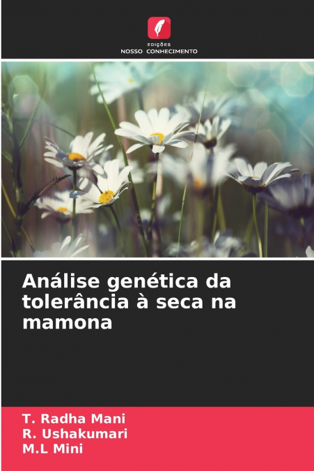 Análise genética da tolerância à seca na mamona
