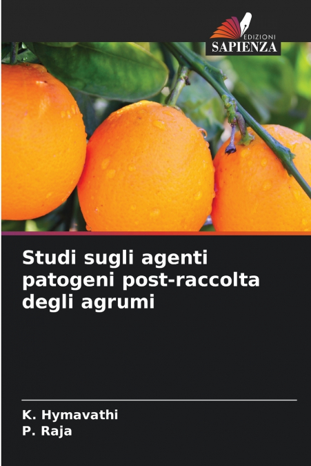 Studi sugli agenti patogeni post-raccolta degli agrumi