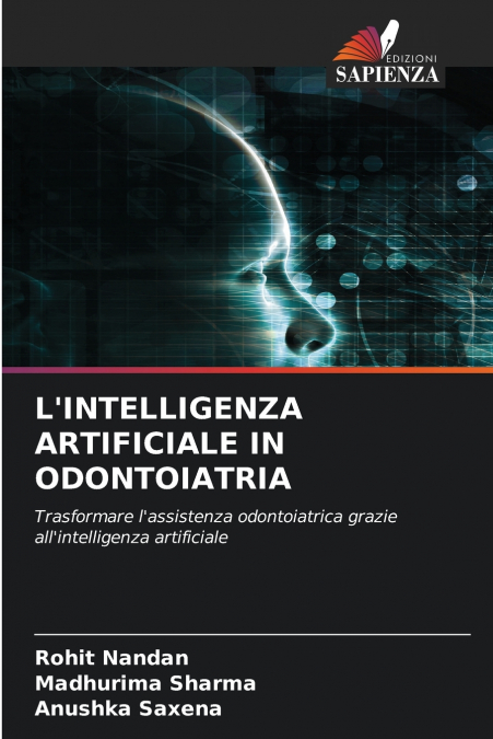 L’INTELLIGENZA ARTIFICIALE IN ODONTOIATRIA