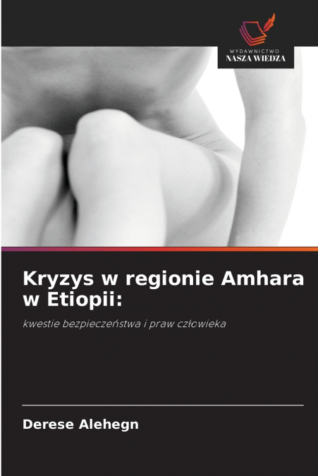 Kryzys w regionie Amhara w Etiopii