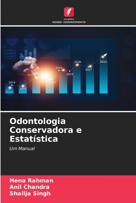 Odontologia Conservadora e Estatística