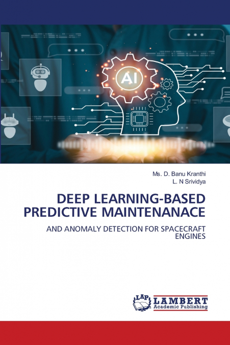 DEEP LEARNING-BASED PREDICTIVE MAINTENANACE