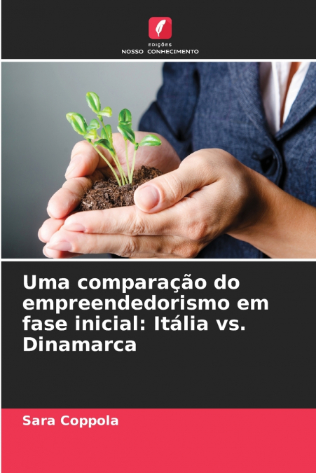 Uma comparação do empreendedorismo em fase inicial