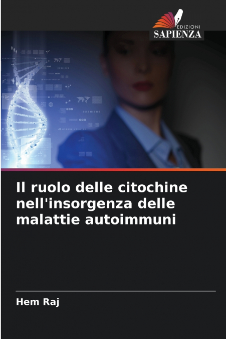 Il ruolo delle citochine nell’insorgenza delle malattie autoimmuni