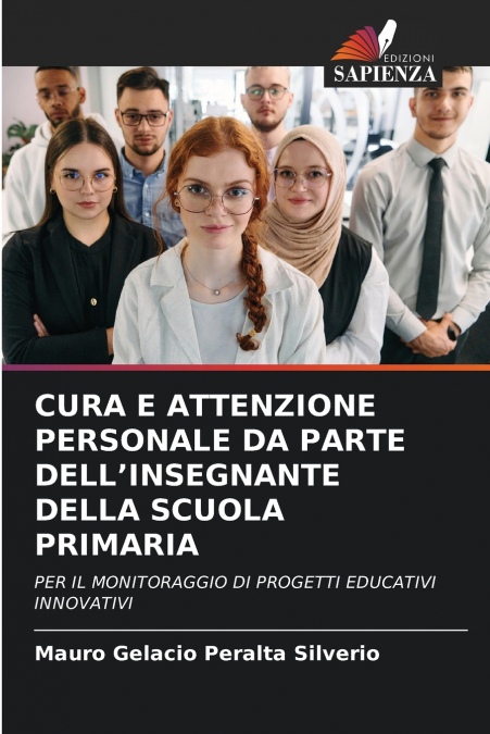 CURA E ATTENZIONE PERSONALE DA PARTE DELL’INSEGNANTE DELLA SCUOLA PRIMARIA