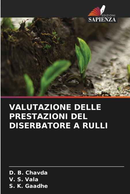 VALUTAZIONE DELLE PRESTAZIONI DEL DISERBATORE A RULLI