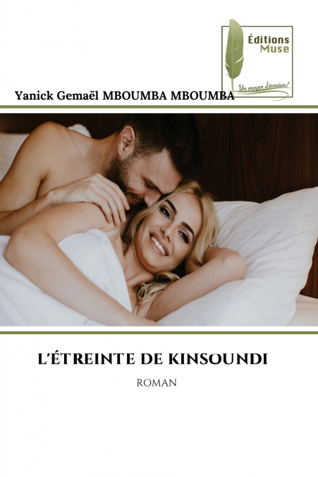 L’ÉTREINTE DE KINSOUNDI